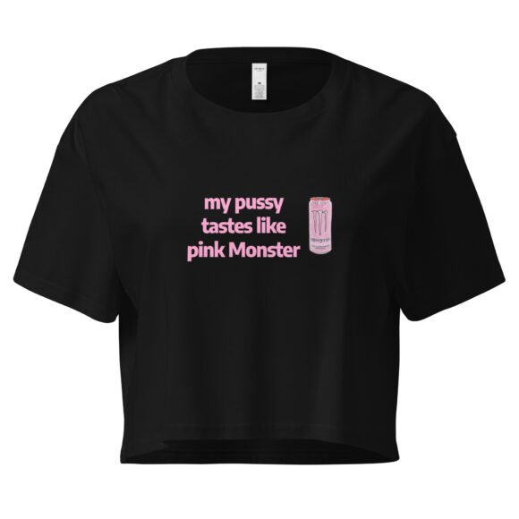 My Pussy Tastes Like Pink Monster Y2K Baby Tee | Monster Energy Slut Retro Cropped Top | Feral Girl Club Meme Tee - Image 2