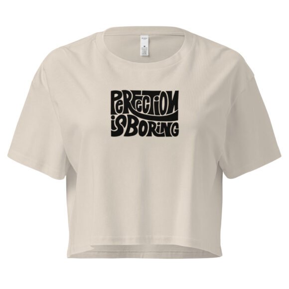 Perfection Is Boring Y2K Baby Tee | Flawed Hot Girl Retro Cropped Top | Tumblr Baddie Meme Tee - Image 6