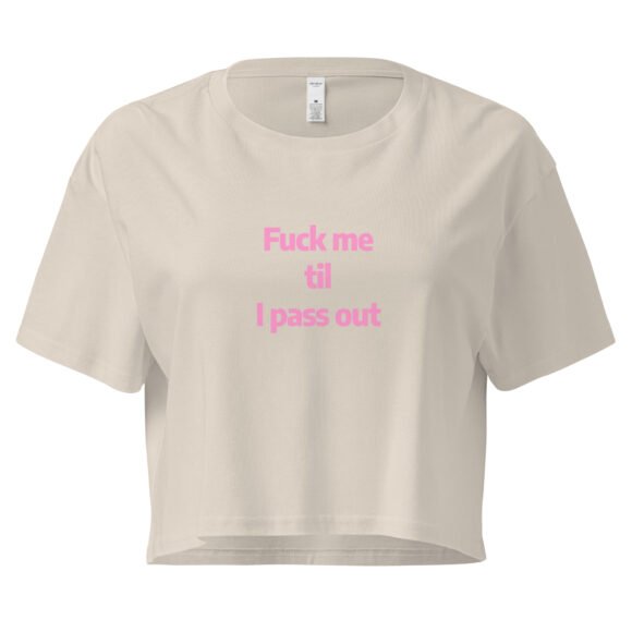 Fuck Me Til I Pass Out Y2K Baby Tee | Bed Destroyer Retro Cropped Top | Certified Slutcore Baddie Tee - Image 6
