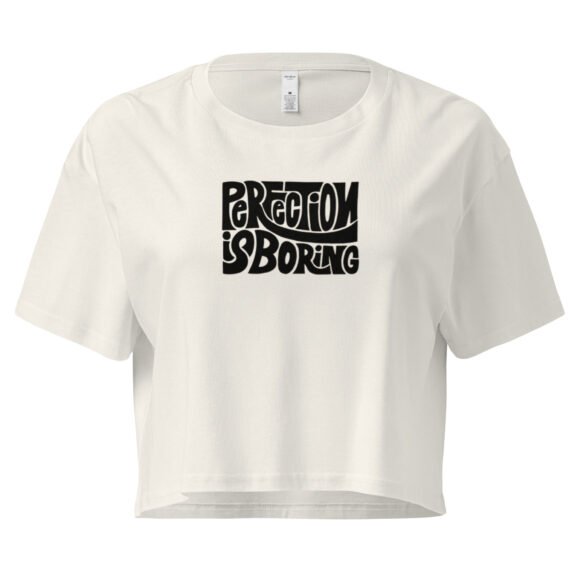 Perfection Is Boring Y2K Baby Tee | Flawed Hot Girl Retro Cropped Top | Tumblr Baddie Meme Tee - Image 9