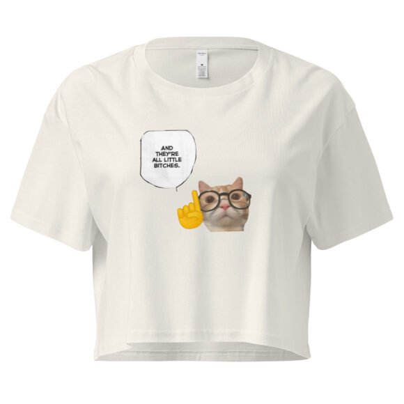 And Theyre Little Bitches Cat Y2K Baby Tee | Mean Catcore Retro Cropped Top | Feral Feminine Energy Meme Tee - Image 9