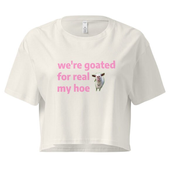 We're Goated Y2K Baby Tee | Legendary Girl Retro Cropped Top | Alt Meme Certified Top - Image 9