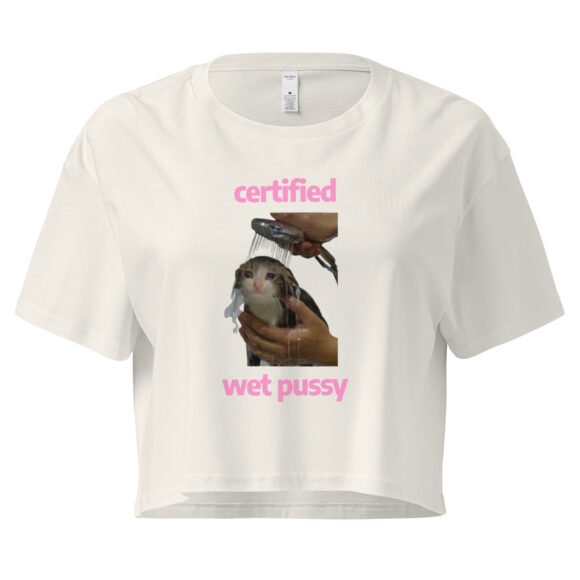 Certified Wet Pussy Y2K Baby Tee | Extra Juicy Bimbo Retro Cropped Top | Hydrated Slutcore Meme Tee - Image 9