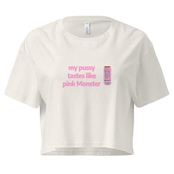 My Pussy Tastes Like Pink Monster Y2K Baby Tee | Monster Energy Slut Retro Cropped Top | Feral Girl Club Meme Tee - Image 10