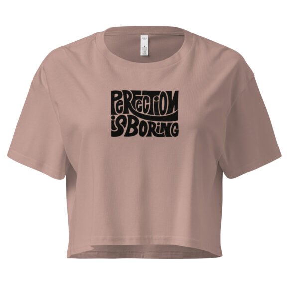Perfection Is Boring Y2K Baby Tee | Flawed Hot Girl Retro Cropped Top | Tumblr Baddie Meme Tee - Image 3