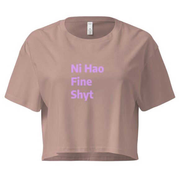 Ni Hao Fine Shyt Y2K Baby Tee | Bilingual Baddie Retro Cropped Top | International Rizz Meme Tee - Image 3