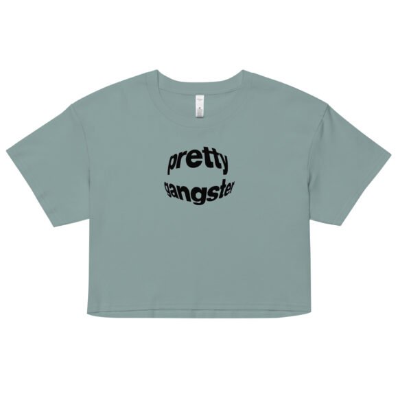 “Pretty Gangster” Y2K Cropped Tee | Bold Baby Tee for Bad Girls with Bomb Energy - Image 2