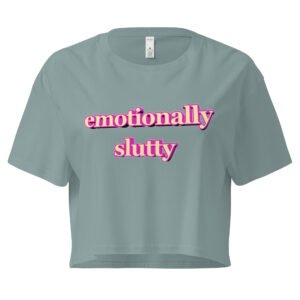 “Emotionally Slutty” Cropped Baby Tee | Slutty Y2K Crop Top
