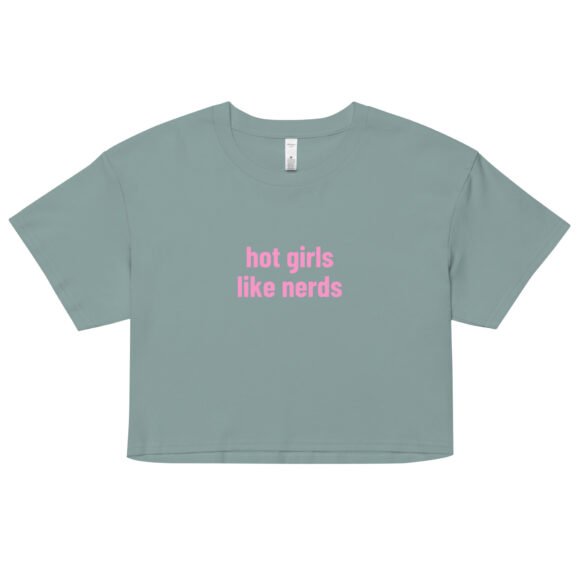 Hot Girls Like Nerds Y2K Baby Tee | Geek Lover Retro Cropped Top | Booksmart Baddie Meme Tee - Image 3
