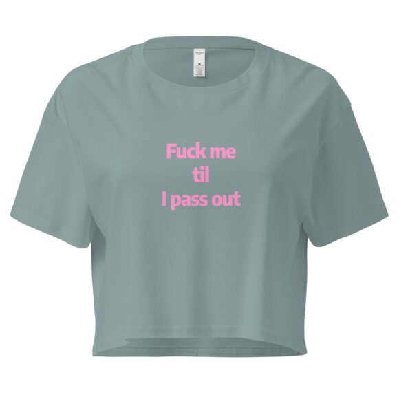 Fuck Me Til I Pass Out Y2K Baby Tee | Bed Destroyer Retro Cropped Top | Certified Slutcore Baddie Tee - Image 2