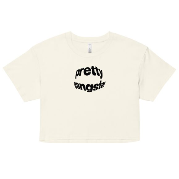 “Pretty Gangster” Y2K Cropped Tee | Bold Baby Tee for Bad Girls with Bomb Energy - Image 8