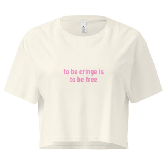 To Be Cringe Is to Be Free Y2K Baby Tee | Embarrassing Girl Era Retro Cropped Top | Cringe Renaissance Meme Tee - Image 9