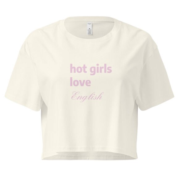 Hot Girls Love English Y2K Baby Tee | Grammar Slut Retro Cropped Top | Nerdy Bimbo Energy Meme Tee - Image 8