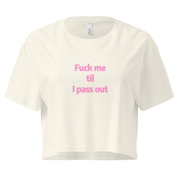 Fuck Me Til I Pass Out Y2K Baby Tee | Bed Destroyer Retro Cropped Top | Certified Slutcore Baddie Tee - Image 8