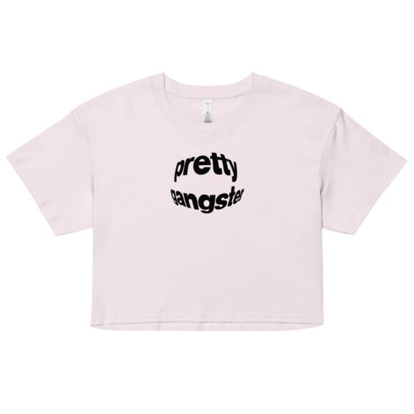 “Pretty Gangster” Y2K Cropped Tee | Bold Baby Tee for Bad Girls with Bomb Energy - Image 7