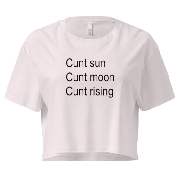 Cunt Sun Cunt Moon Cunt Rising Y2K Baby Tee | Astro Baddie Retro Cropped Top | Slutty Zodiac Meme Tee - Image 8