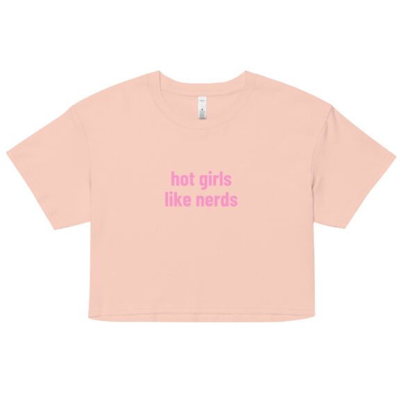 Hot Girls Like Nerds Y2K Baby Tee | Geek Lover Retro Cropped Top | Booksmart Baddie Meme Tee - Image 6
