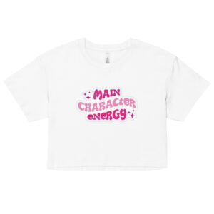 “Main Character Energy” Y2K Baby Tee | Girlboss Cropped Top