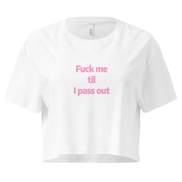 Fuck Me Til I Pass Out Y2K Baby Tee | Bed Destroyer Retro Cropped Top | Certified Slutcore Baddie Tee - Image 10