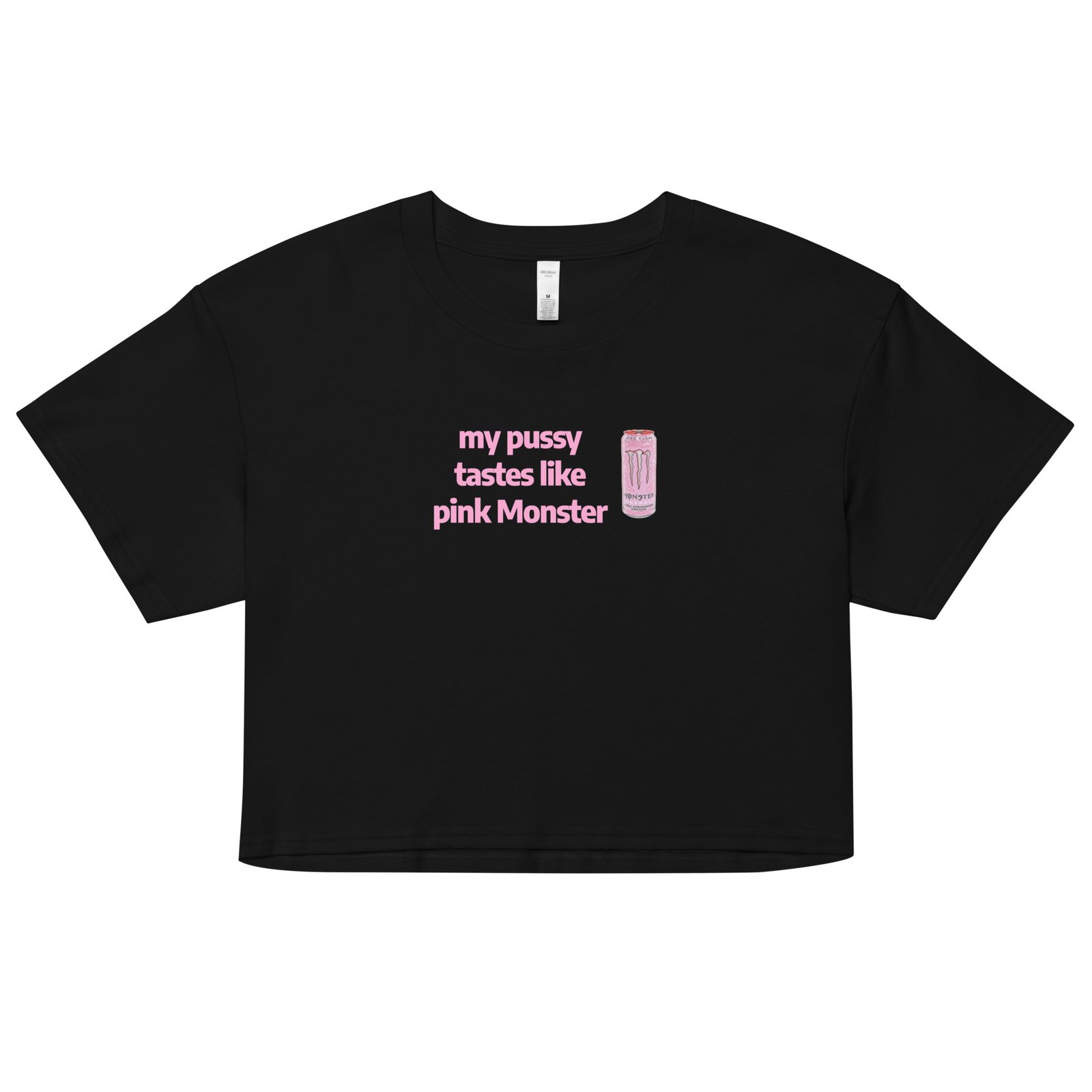 My Pussy Tastes Like Pink Monster Y2K Baby Tee | Monster Energy Slut Retro Cropped Top | Feral Girl Club Meme Tee
