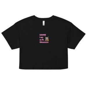 Damn Im So Fk Thicc Y2K Baby Tee | Dump Truck Baddie Retro Cropped Top | Full Body Meme Moment Tee
