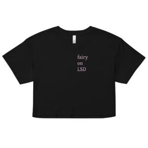 Fairy on LSD Y2K Baby Tee | Psychedelic Sprite Retro Cropped Top | Ethereal Drugcore Meme Tee