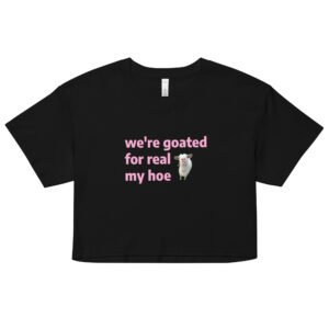 We're Goated Y2K Baby Tee | Legendary Girl Retro Cropped Top | Alt Meme Certified Top