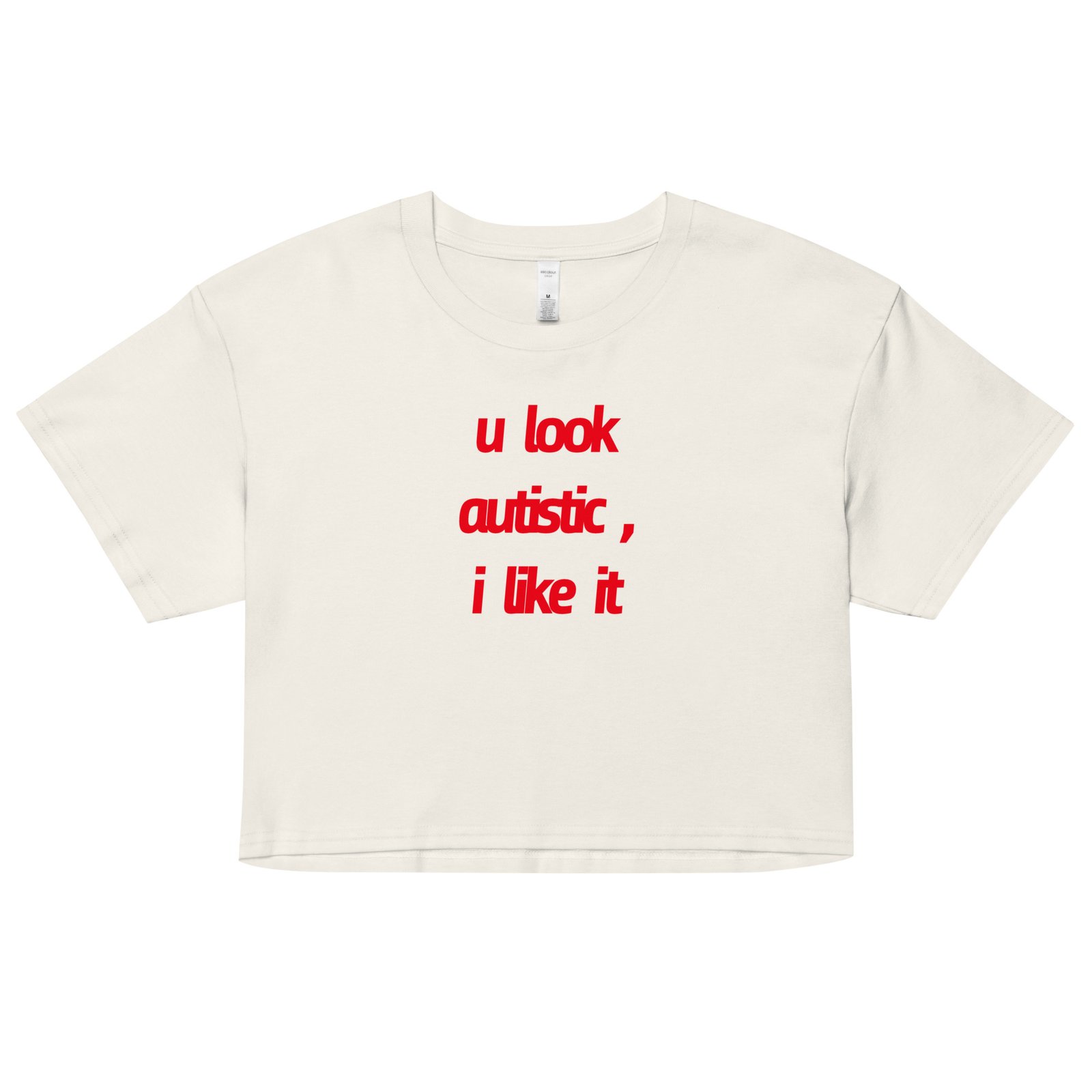 U Look Autistic Y2K Baby Tee | Neurodivergent Icon Retro Cropped Top | Spicy Brain Energy Meme Tee - Image 17