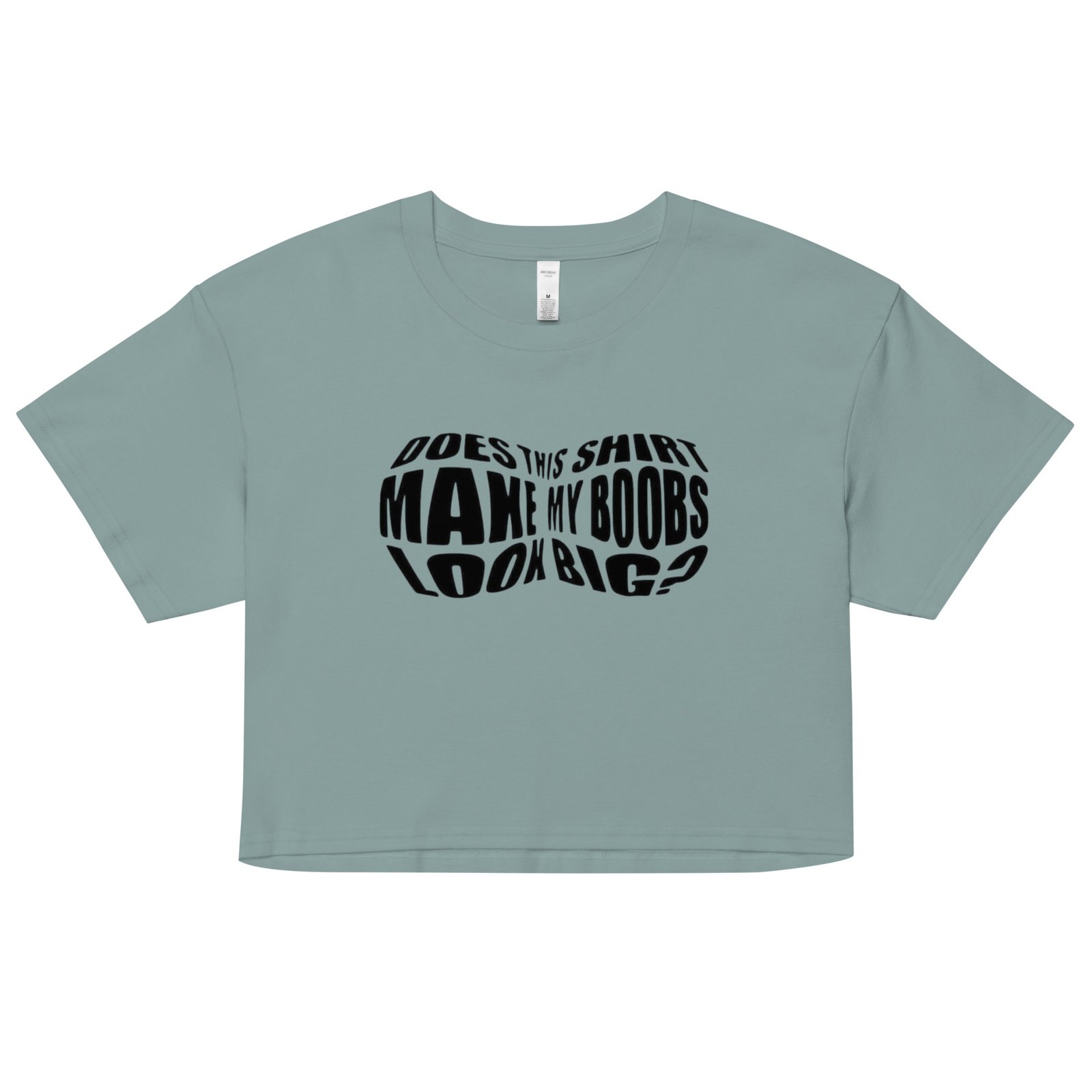 Does This Shirt Make My Boobs Look Big? Y2K Baby Tee | Tease Queen Retro Cropped Top | Flirty Attention-Hungry Meme Shirt - Image 4