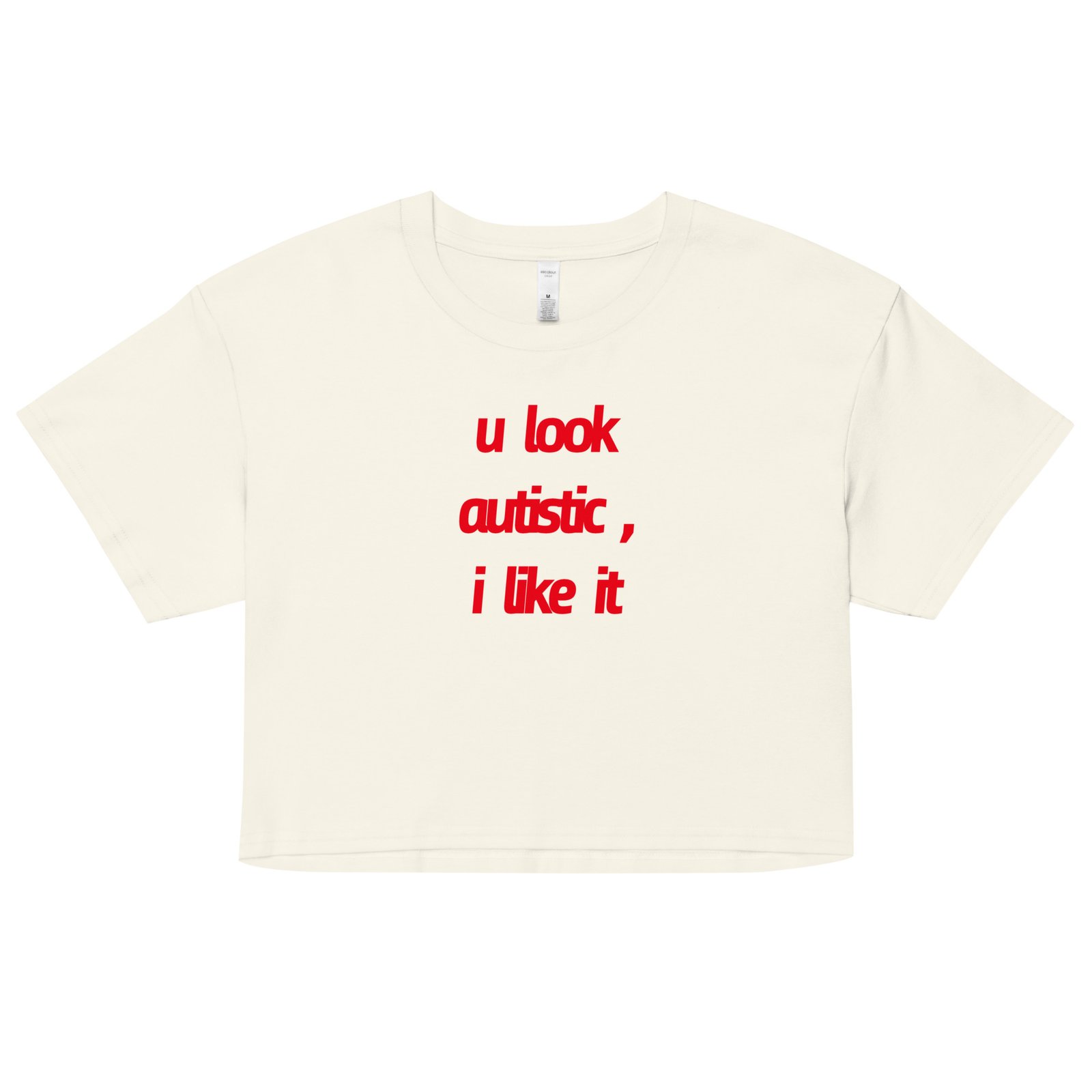 U Look Autistic Y2K Baby Tee | Neurodivergent Icon Retro Cropped Top | Spicy Brain Energy Meme Tee - Image 15