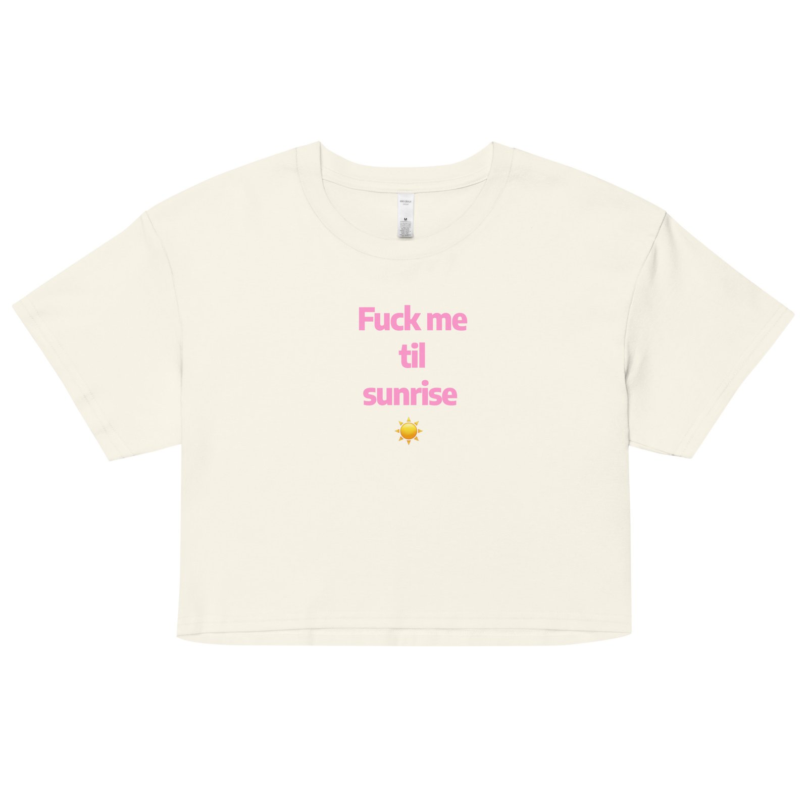 Fuck Me Til Sunrise Y2K Baby Tee | Eternal Horny Hours Retro Cropped Top | No Sleep Slutcore Meme Tee - Image 26