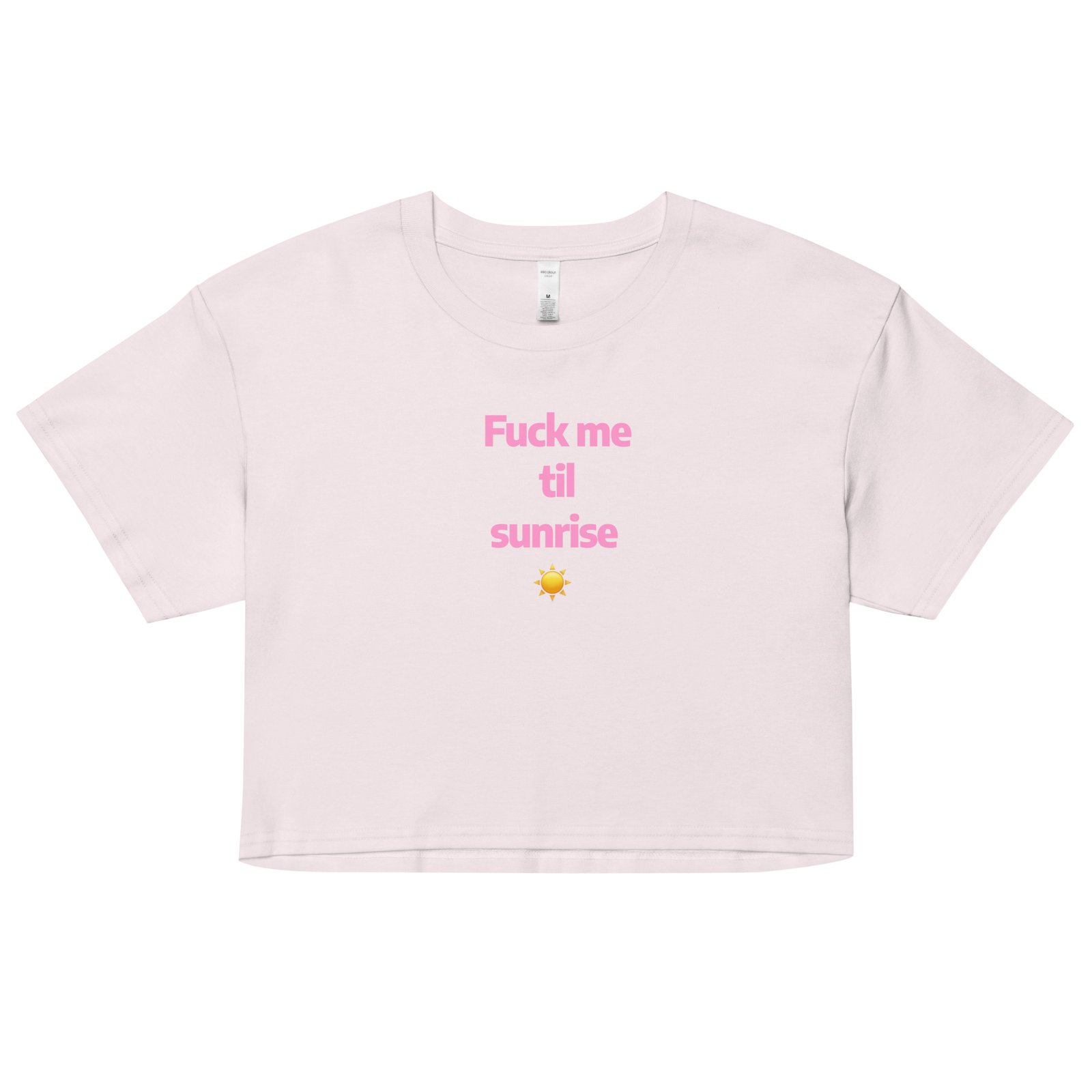 Fuck Me Til Sunrise Y2K Baby Tee | Eternal Horny Hours Retro Cropped Top | No Sleep Slutcore Meme Tee - Image 24