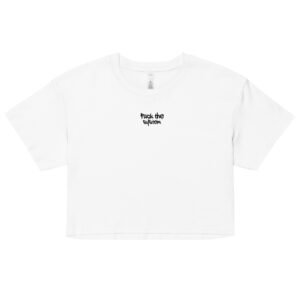 Fuck the System Y2K Baby Tee